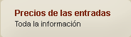Precios de la entradas